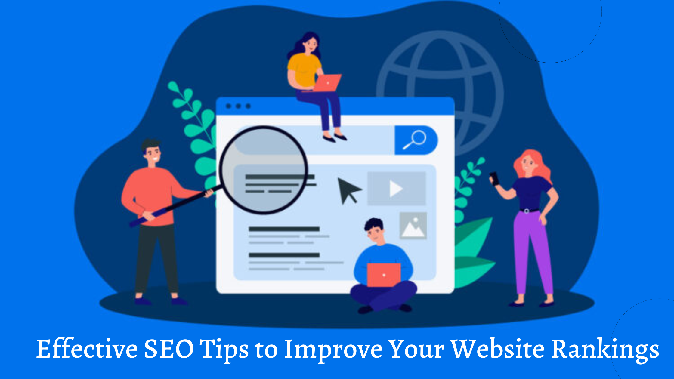 Effective SEO Tips to Improve Your Website Rankings