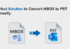 Perfect-Solution-to-Convert-MBOX-to-PST-Manually