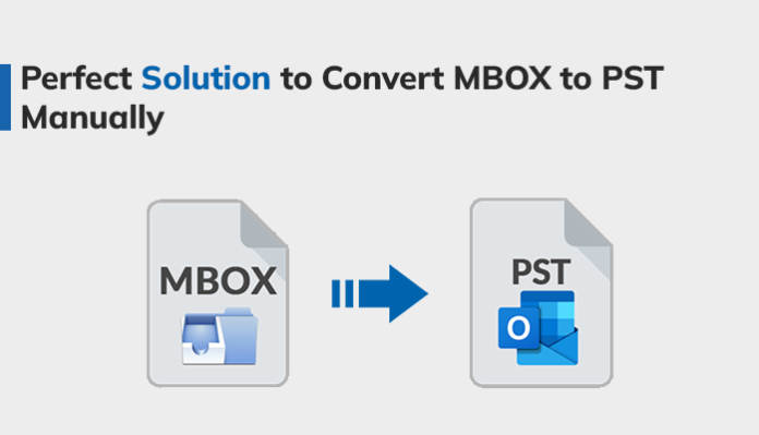 Perfect-Solution-to-Convert-MBOX-to-PST-Manually