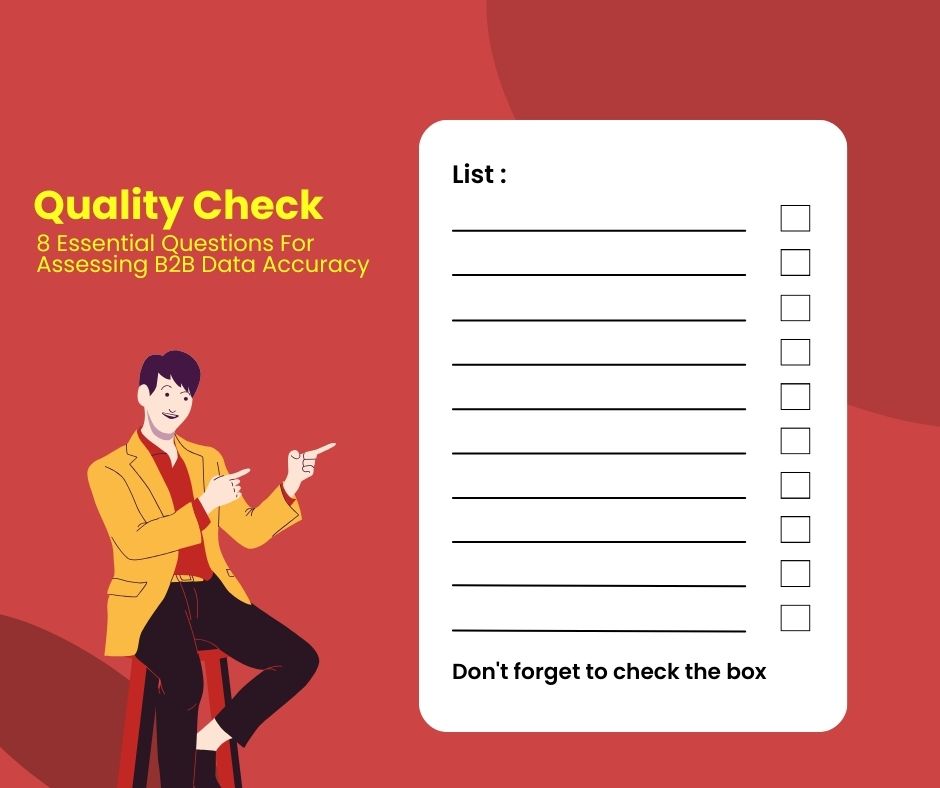 Quality Check 8 Essential Questions For Assessing B2B Data Accuracy